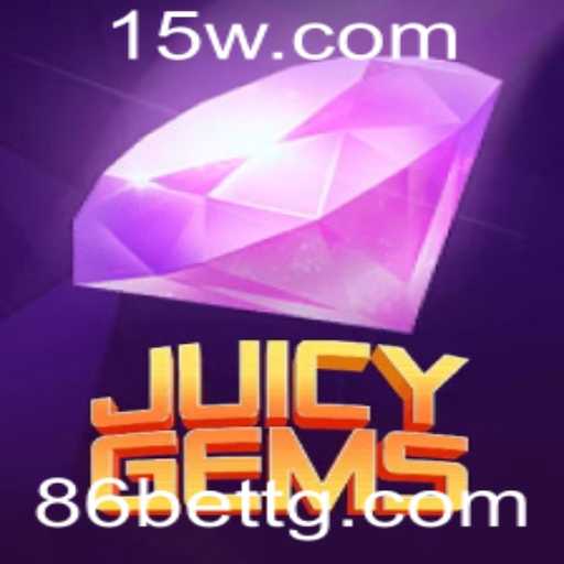 JuicyGems: Um Mergulho no Universo dos Jogos e a Nova Sensação 86bet